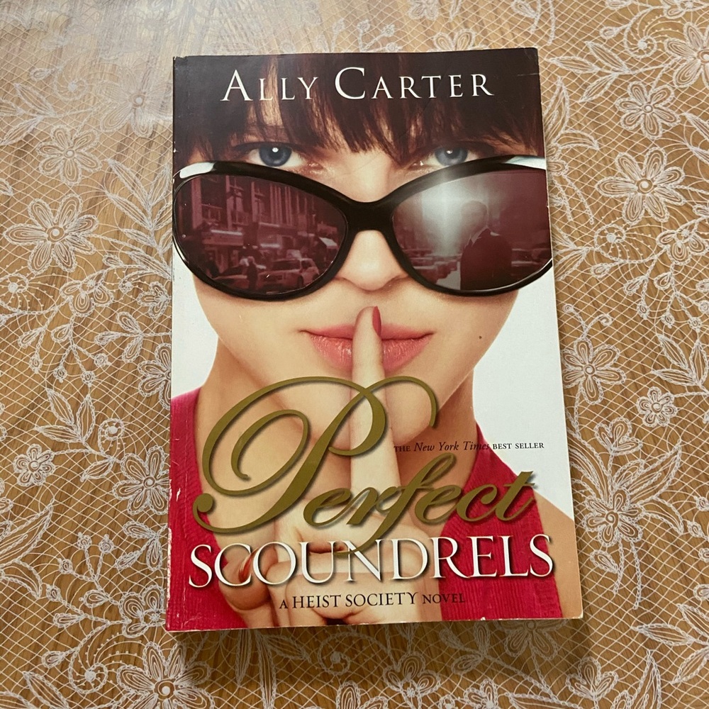 Perfect Scoundrels by Ally Carter book